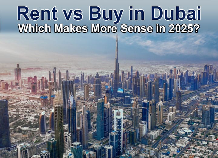 Rent vs Buy in Dubai