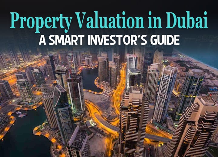 Property Valuation in Dubai