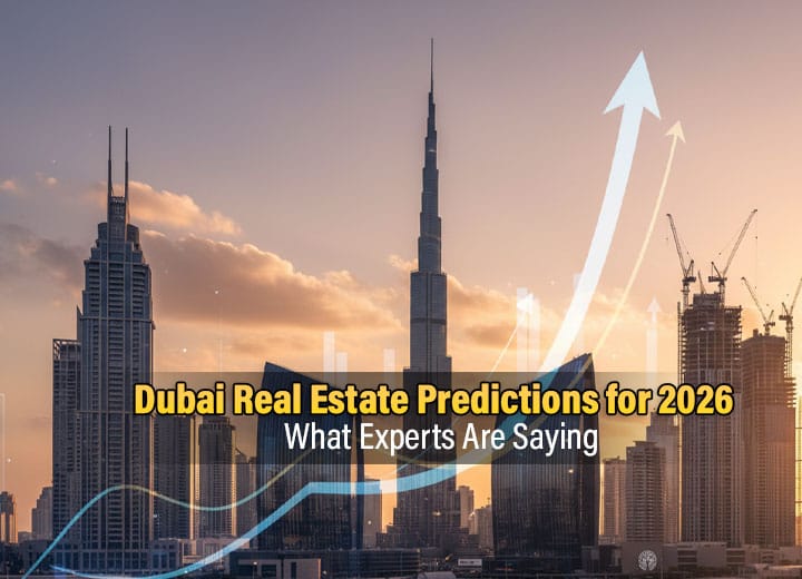 Dubai Real Estate Predictions 2026