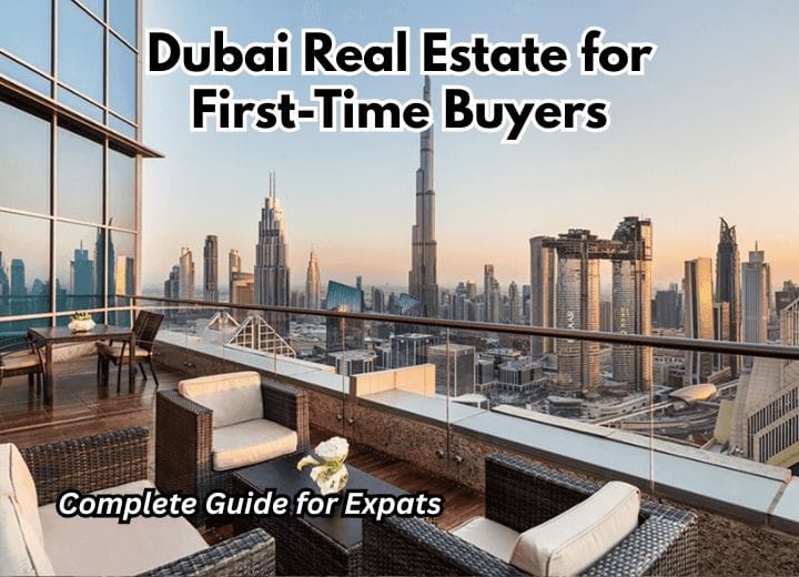 Dubai Real Estate for First-Time Buyers