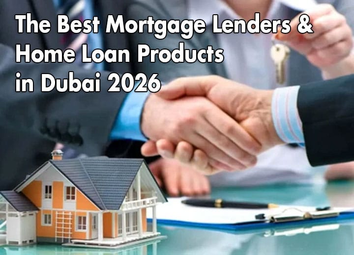 Best Mortgage Lenders in Dubai